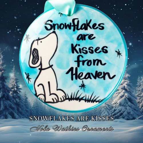 Snowflakes Are Kisses Christmas Ornament