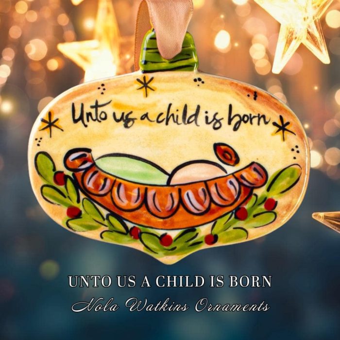 Unto Us A Child Is Born Christmas Ornament